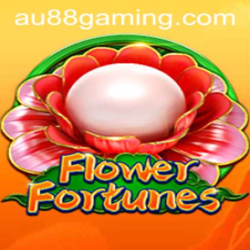 FlowerFortunes: Exploring the Latest Gaming Sensation and How AU88 Fits In