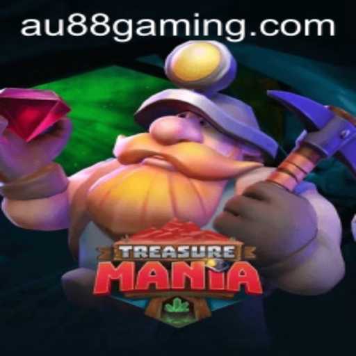Exploring TreasureMania: A Comprehensive Guide to the Game and Its Latest Update AU88